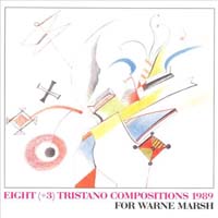 Anthony Braxton - Eight (+3) Tristano Compositions 1989